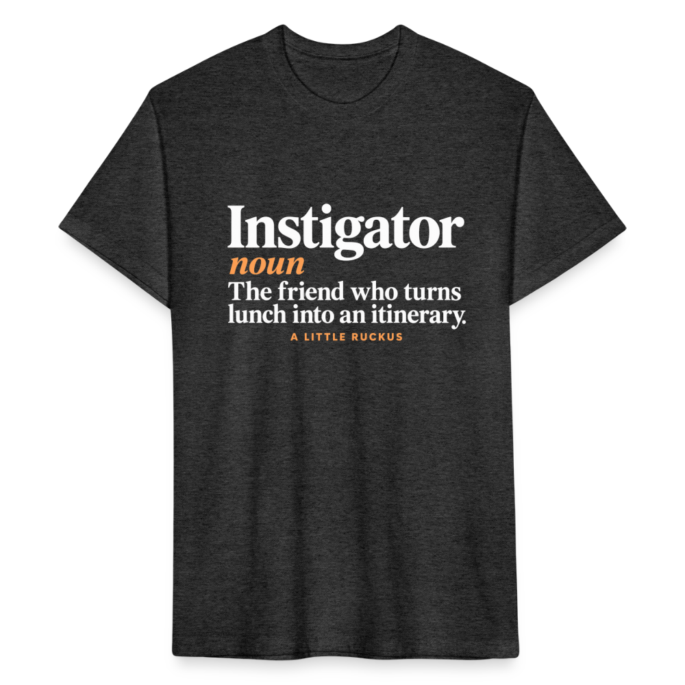 Instigator- The friend who turns lunch into an itinerary - heather black