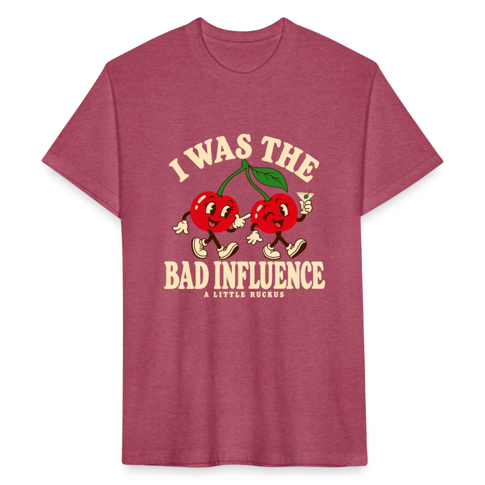 I WAS THE BAD INFLUENCE. - heather burgundy